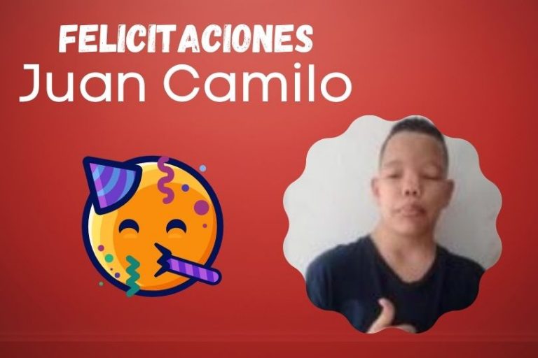 Felicitaciones Juan Camilo